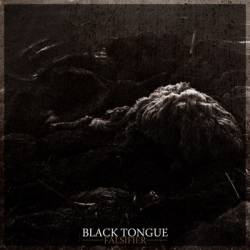 Black Tongue : Falsifier
